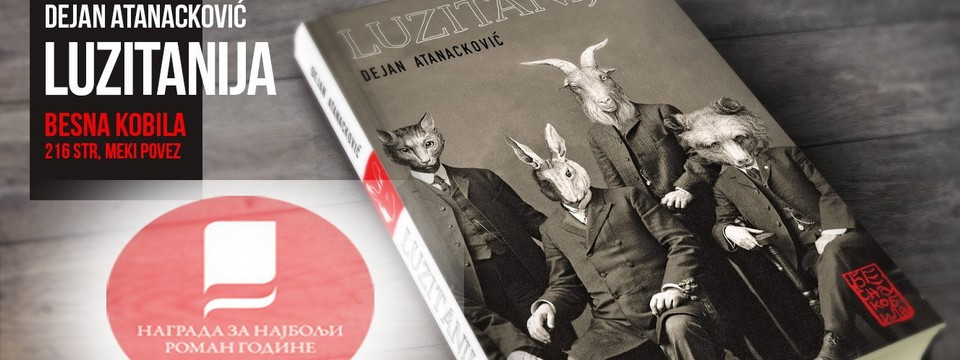 Fantastično u romanu ”Luzitanija” – razgovor sa Dejanom Atanackovićem